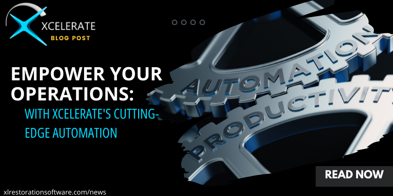 Xcelerate Software Empower Your Operations: Xcelerate's Cutting-Edge Automation